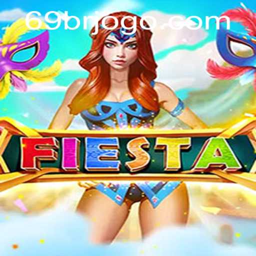 Descubra o Jogo Fiesta: Diversão e Estratégia com 69BR.COM